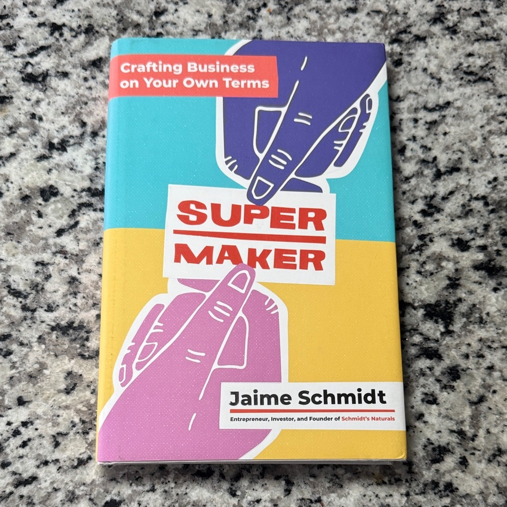 Supermaker by Jaime Schmidt